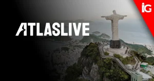 Atlaslive releases Roadmap for iGaming Success in Brazil