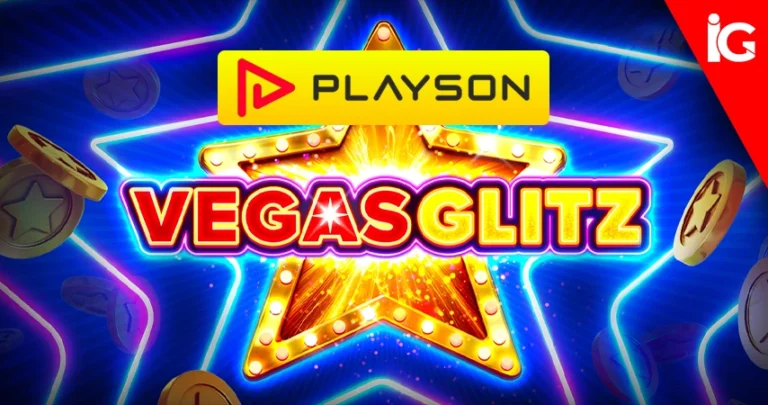 Playson Launches Vegas Glitz Slot With Dual Bonus Rounds and Wild Multipliers