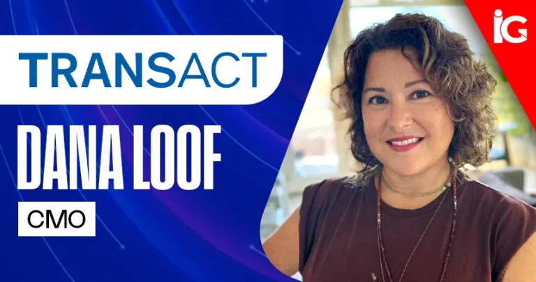 TransAct Technologies Appoints Dana Loof as Chief Marketing Officer for Global Market Expansion