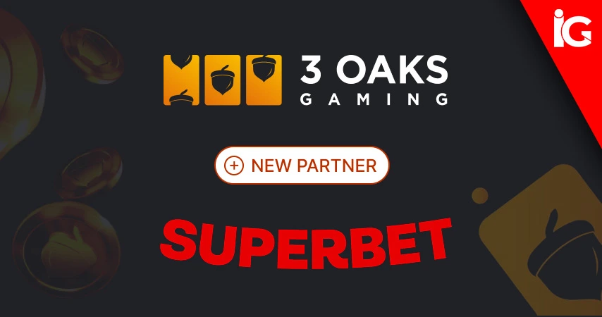3 Oaks expands European reach via Superbet deal