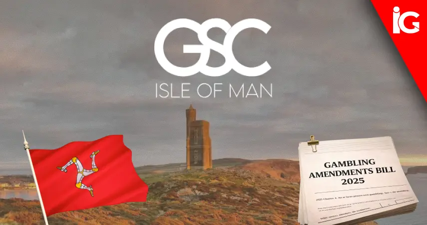 Isle of Man Gambling Supervision Commission Launches Draft Fitness and Propriety Guidance Under Gambling Amendment Bill 2025 | iGaming News Today