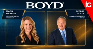 Boyd Gaming Appoints Stacia Andersen and George Roeth to Board | iGaming News Today