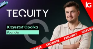 Exclusive: Tequity Founder Krzysztof Opałka on AI, Technology and the Future of iGaming Innovation