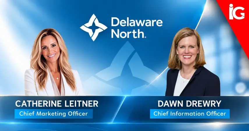 Delaware North Names Catherine Leitner CMO and Dawn Drewry CIO | iGaming News Today